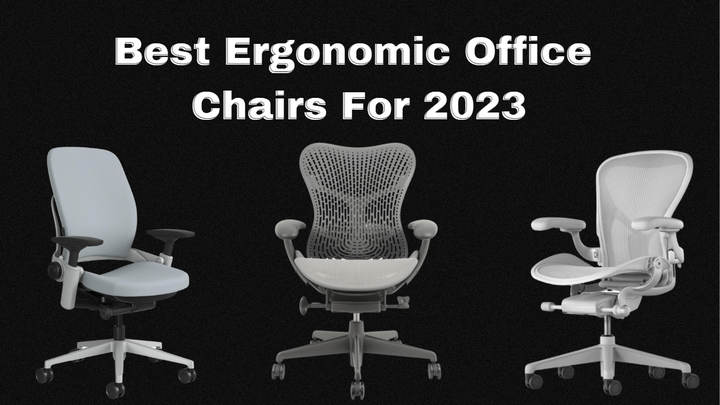 https://www.officelogixshop.com/cdn/shop/articles/Best_Ergonomic_Office_Chair_2023_720x.png?v=1673896547
