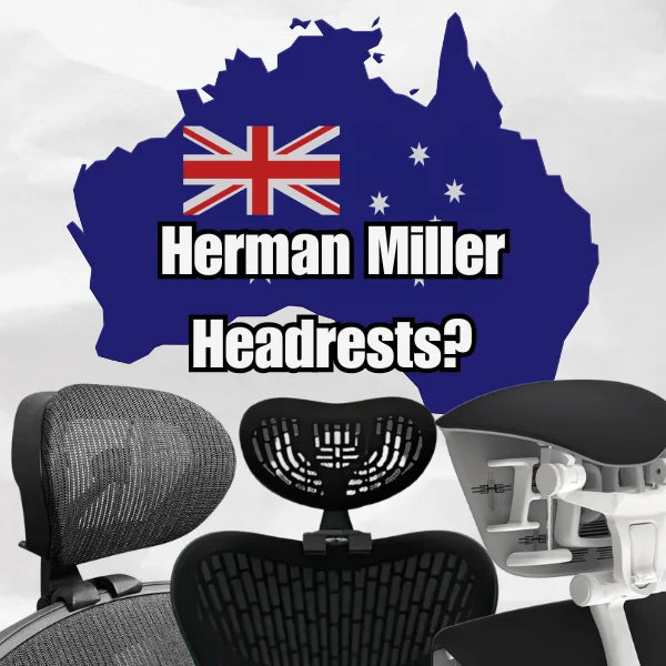 Herman Miller Headrests in Australia! Aeron, Mirra 2, and Embody