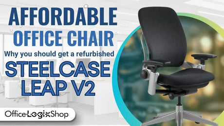 Embracing Sustainability and Affordability: The OfficeLogixShop Renewed Steelcase Leap V2 Chair - Office Logix Shop