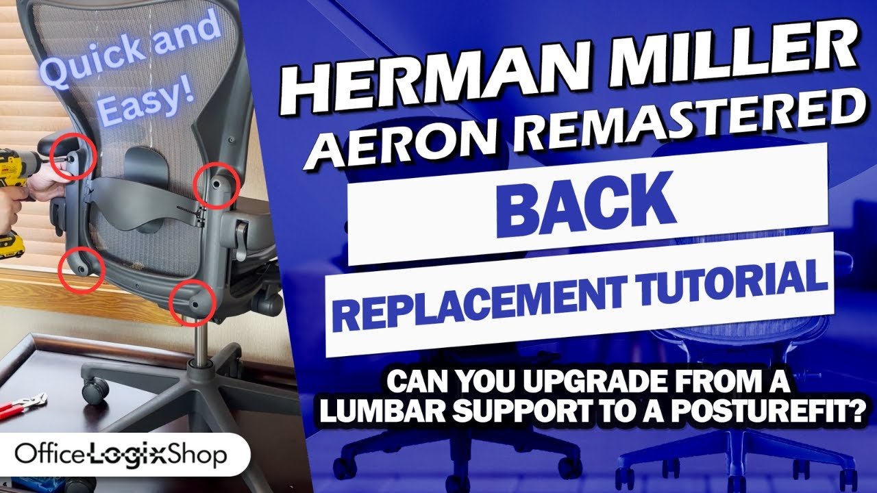 Herman Miller Aeron Remastered Back Replacement Tutorial - Office Logix Shop