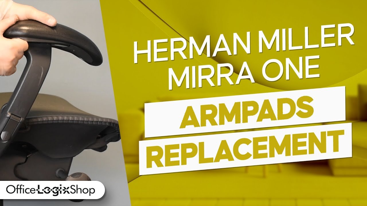 Herman Miller Mirra 1 Arm Pads Replacement Tutorial - Office Logix Shop