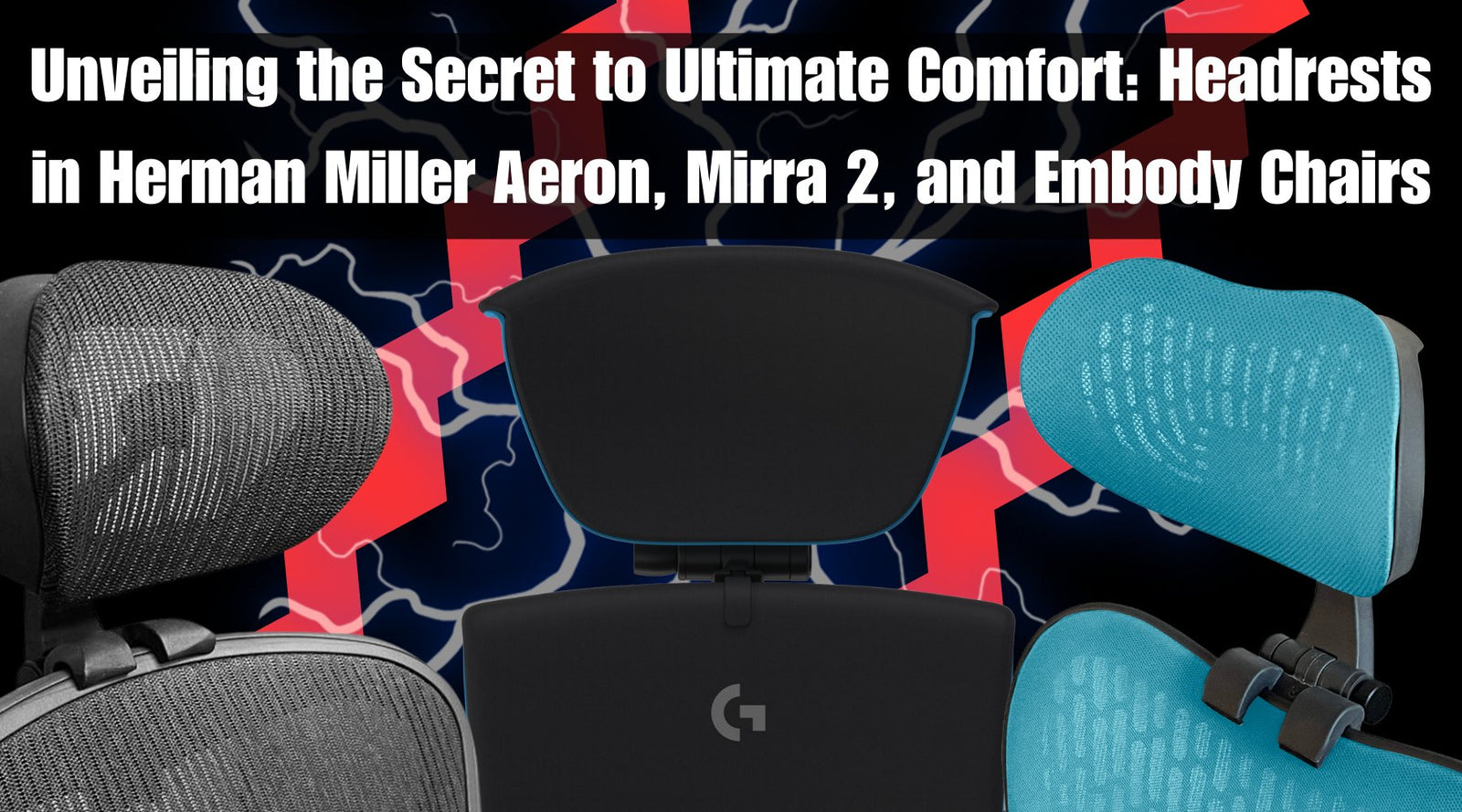 Unveiling the Secret to Ultimate Comfort: Headrests in Herman Miller Aeron, Mirra 2, and Embody Chairs - Office Logix Shop